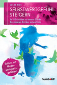 Selbstwertgefühl steigern Selbstwertgefühl steigern