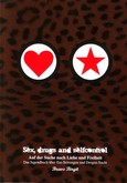 Sex, drugs and selfcontrol - Band I