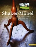 Shaker-Möbel Shaker-Möbel