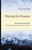 Sharing The Presence Sharing The Presence