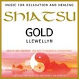 Shiatsu Gold - Music for Relaxation and Healing Audio CD Shiatsu Gold - Music for Relaxation and Healing Audio CD