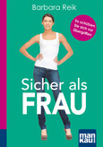 Sicher als Frau Sicher als Frau