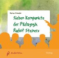 Sieben Kernpunkte der Pädagogik Rudolf Steiners - Audio-CD Sieben Kernpunkte der Pädagogik Rudolf Steiners - Audio-CD
