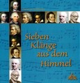 Sieben Klänge aus dem Himmel