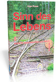 Sinn des Lebens Sinn des Lebens
