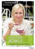 Smoothie Bowls