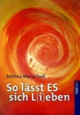 So lässt ES sich L(i)eben So lässt ES sich L(i)eben