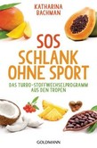 SOS Schlank ohne Sport SOS Schlank ohne Sport