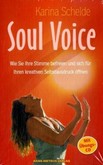 Soul Voice, m. Audio-CD Soul Voice, m. Audio-CD
