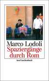 Spaziergänge in Rom Spaziergänge in Rom