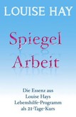 Spiegelarbeit Spiegelarbeit