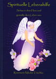 Spirituelle Lebenshilfe Spirituelle Lebenshilfe