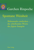 Spontane Weisheit Spontane Weisheit