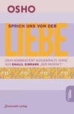 Sprich uns von der Liebe Sprich uns von der Liebe