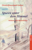 Spuren unter dem Himmel Spuren unter dem Himmel