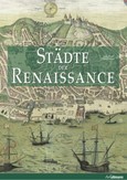 Städte der Renaissance Städte der Renaissance