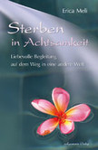 Sterben in Achtsamkeit Sterben in Achtsamkeit