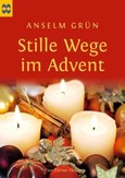 Stille Wege im Advent Stille Wege im Advent