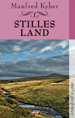 Stilles Land Stilles Land