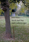 Stock und Hut und Gedankengut Stock und Hut und Gedankengut