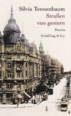 Straßen von gestern Straßen von gestern