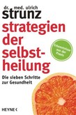Strategien der Selbstheilung Strategien der Selbstheilung