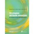 Strategien wirksam umsetzen Strategien wirksam umsetzen