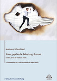 Stress, psychische Belastung, Burnout, 1 Audio-CD Stress, psychische Belastung, Burnout, 1 Audio-CD