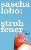 Strohfeuer Strohfeuer