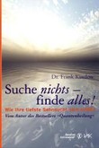 Suche nichts - finde alles! Suche nichts - finde alles!