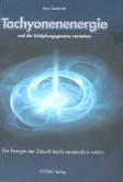 Tachyonen-Energie verstehen Tachyonen-Energie verstehen