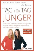 Tag für Tag jünger Tag für Tag jünger