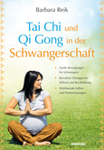Tai Chi und Qi Gong in der Schwangerschaft Tai Chi und Qi Gong in der Schwangerschaft