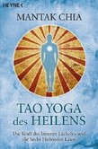 Tao Yoga des Heilens Tao Yoga des Heilens