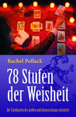 Tarot - 78 Stufen der Weisheit Tarot - 78 Stufen der Weisheit