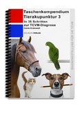 Taschenkompendium Tierakupunktur 3 Taschenkompendium Tierakupunktur 3