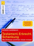 Testament, Erbrecht, Schenkung Testament, Erbrecht, Schenkung