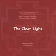 The Clear Light - Erkennen des Klaren Lichts (2 Audio CDs) The Clear Light - Erkennen des Klaren Lichts (2 Audio CDs)