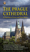 The Prague Cathedral The Prague Cathedral