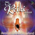 The Reiki Effect Audio CD The Reiki Effect Audio CD
