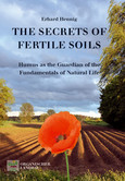 The secrets of fertile soils The secrets of fertile soils