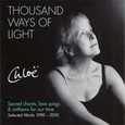 Thousand Ways of Light Thousand Ways of Light
