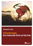 Tiefenökologie Tiefenökologie