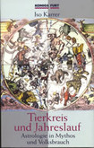 Tierkreis und Jahreslauf Tierkreis und Jahreslauf