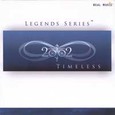 Timeless - Legend Series Audio CD Timeless - Legend Series Audio CD