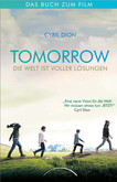 Tomorrow - Die Welt ist voller Lösungen Tomorrow - Die Welt ist voller Lösungen