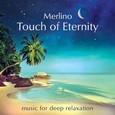 Touch of Eternity, 1 Audio-CD Touch of Eternity, 1 Audio-CD