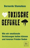 Toxische Gefühle Toxische Gefühle