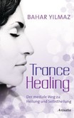 Trance Healing Trance Healing