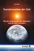 Transformation der Zeit Transformation der Zeit